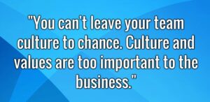 Creating a Great Culture