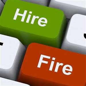 Hire to Fire