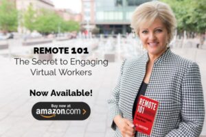 Secret to Engaging Virtual Workers